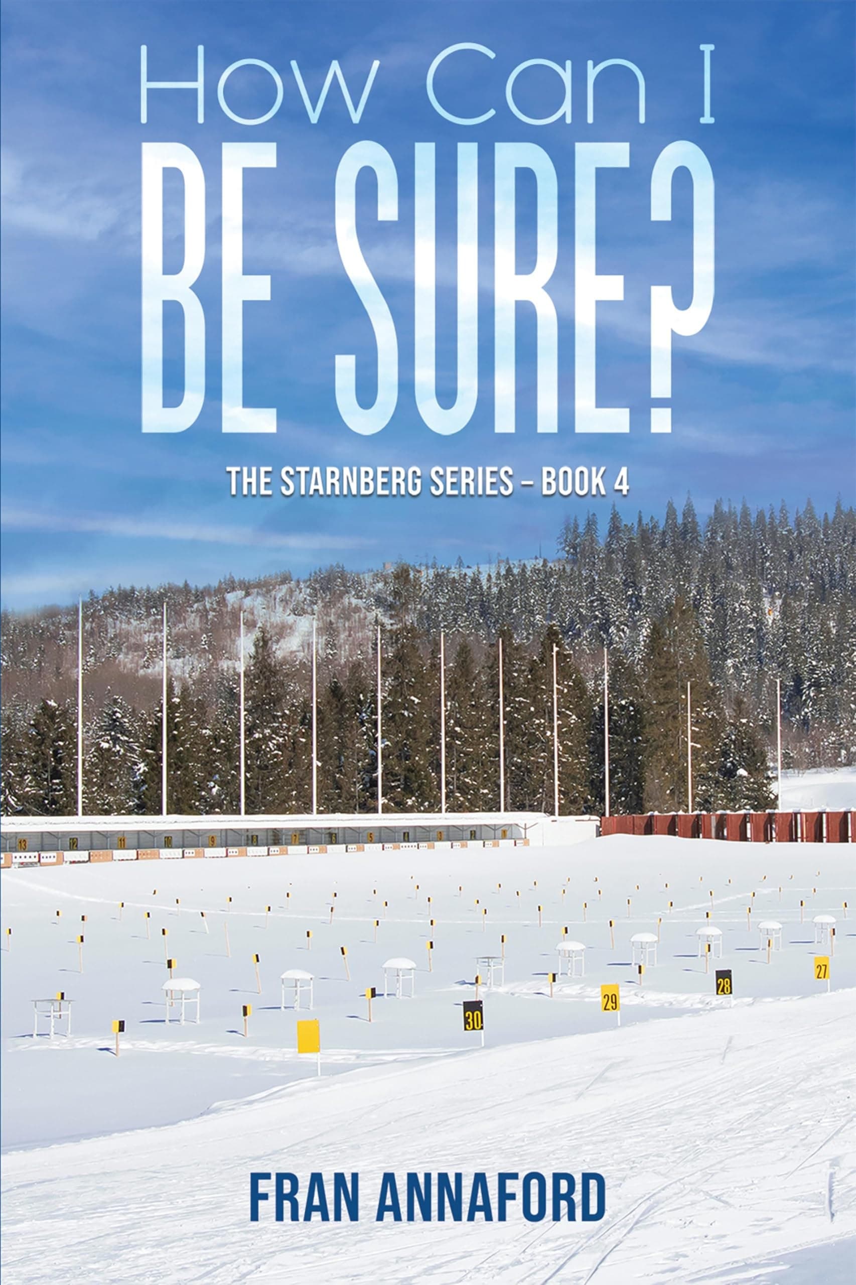 Cover of How Can I Be Sure by Fran Annaford